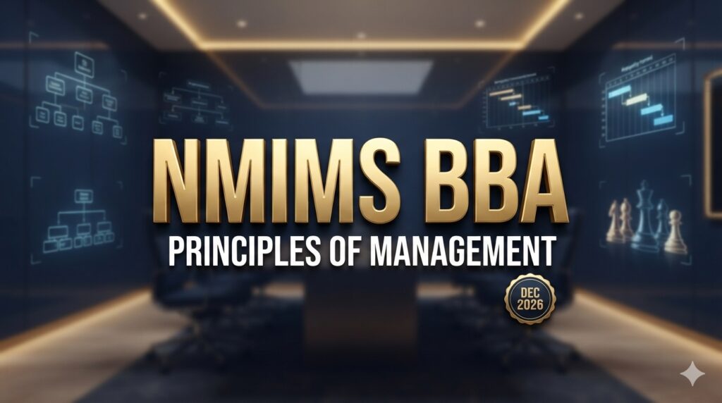 Executive business banner featuring bold, 3D polished gold typography that reads "NMIMS BBA" with a crisp white subtitle reading "PRINCIPLES OF MANAGEMENT" and a gold badge stating "DEC 2026." The background is a luxury dark navy boardroom with subtle holographic management charts and chess pieces.
